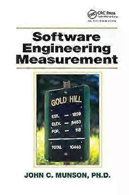 Software Engineering Measurement - Ph.D. John C. Munson