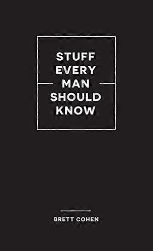 Stuff Every Man Should Know (Stuff You Should Know)