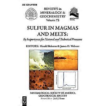 Zwavel in Magmas en Smelt: