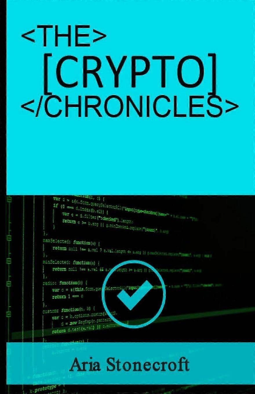 The crypto chronicles