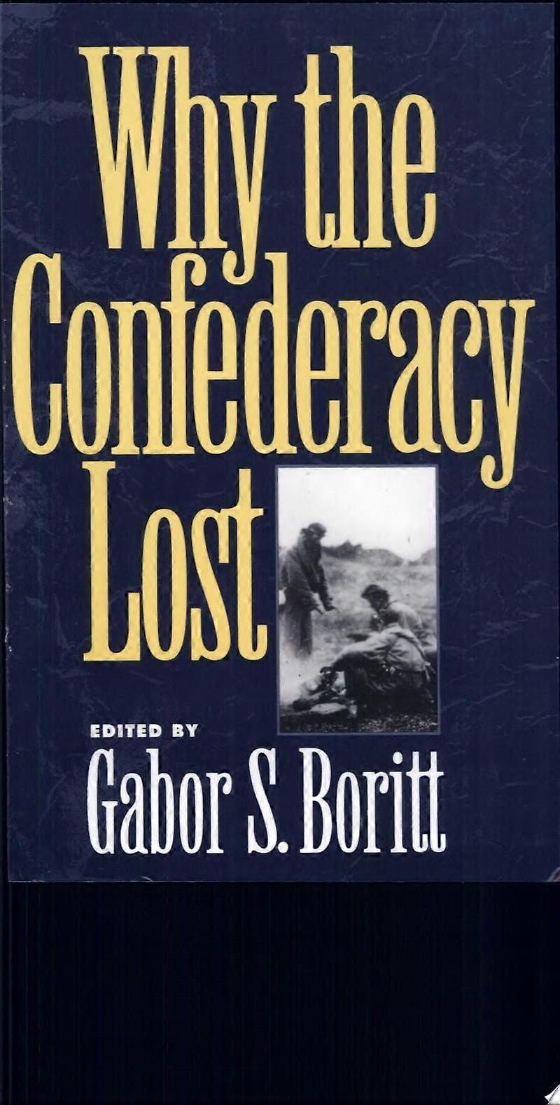 Why the confederacy lost