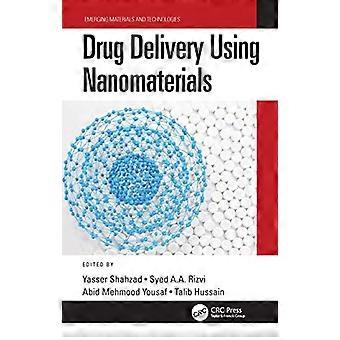 Drug Delivery Using Nanomaterials