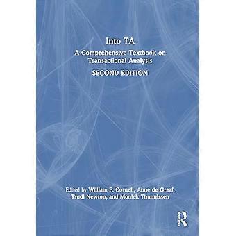 Into TA A Comprehensive Textbook on Transactional Analysis