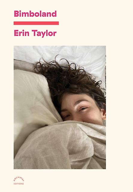 Bimboland - E Taylor - Poetry by individual poets powerHouse Books,U.S (Paperback)