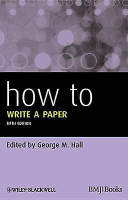 How To Write A Paper Paperback Book