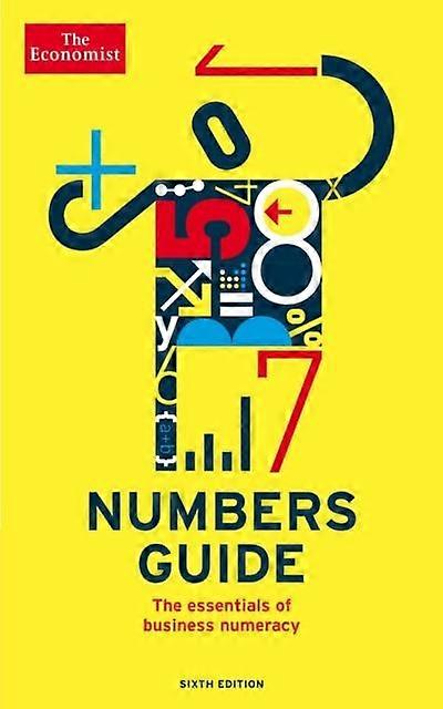 The Economist Numbers Guide 6th Edition by The Economist Paperback