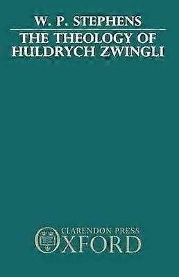 Teologia lui Huldrych Zwingli