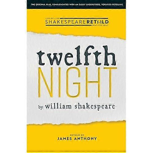 Twelfth Night: Shakespeare Retold (Shakespeare Retold)