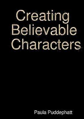 Creating Believable Characters