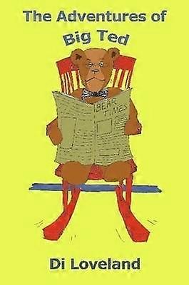 The Adventures of Big Ted