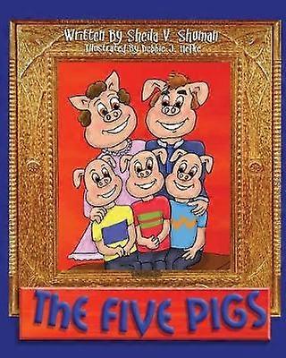 Les cinq cochons