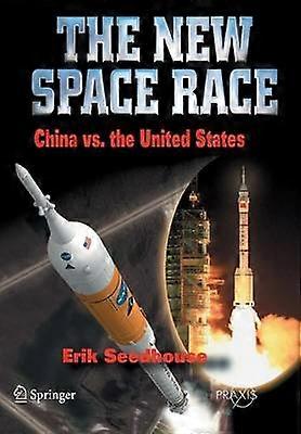 De nieuwe ruimtewedloop: China vs. VS
