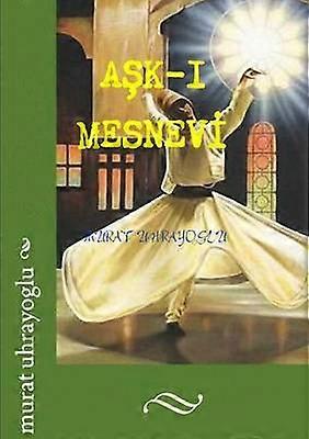 Ask-I Mesnevi
