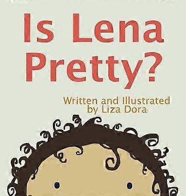 Ist Lena hübsch?
