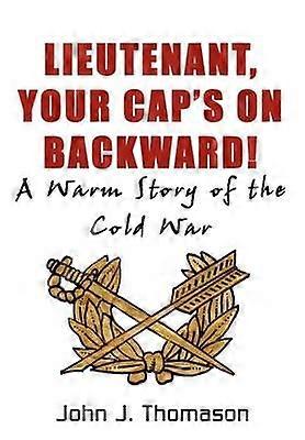 Lieutenant Your Cap's on