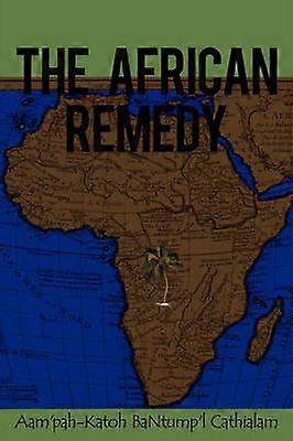 The African Remedy