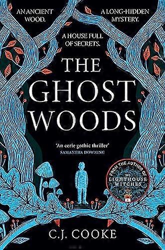The Ghost Woods
