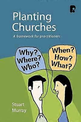Planting Churches by Williams Stuart Murray Paperback