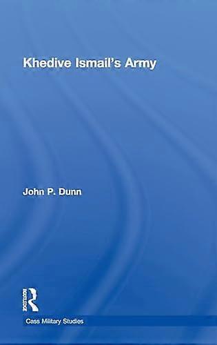 Khedive Ismails Army