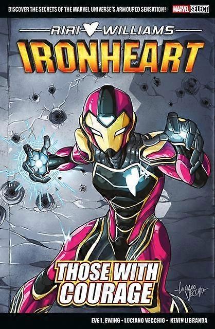 Marvel Select - Ironheart Those With Courage - Ewing, Eve L. Vecchio, Luciano & Lib - Paperback - English Book - Narrative theme: Social issues
