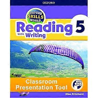 Oxford Skills World: Niveau 5: Lezen met schrijven Klas Presentatie Tool (Oxford Skills World)