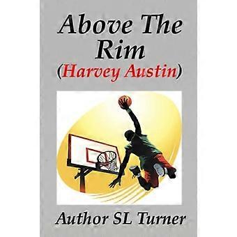 Harvey Austin : au-dessus du rebord