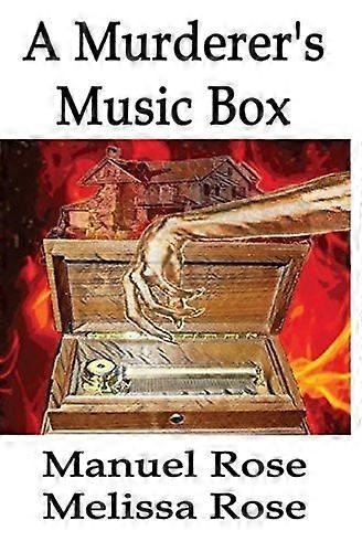 A murderer's music box