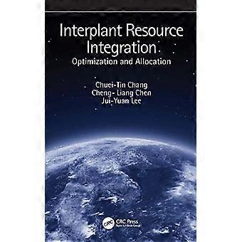 Interplant Resource Integration Optimization and Allocation