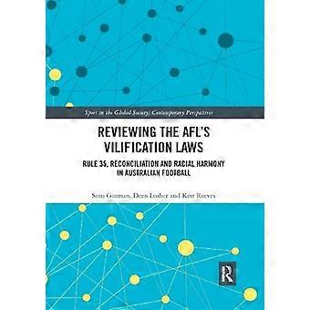 Reviewing The Afls Vilification Laws Rule 35 Reconciliation And Racial Harmon - Sean Gorman - Paperback - en Book