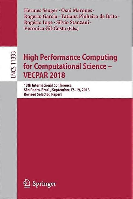 High Performance Computing For Computational Science - Vecpar 2018 13th Internat - Springer Nature B.V - Paperback - en Book