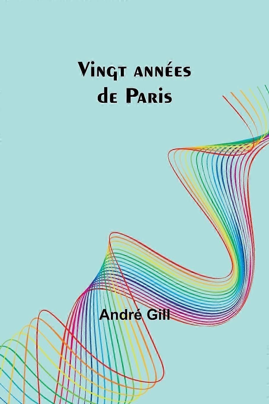 Vingt annes de paris