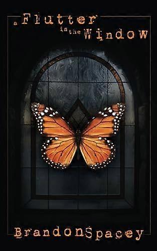A flutter in the window