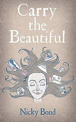 Carry the beautiful