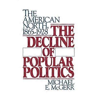 O Declínio da Política Popular no Norte Americano 1865-1928 - Michael McGerr - Brochura - Livro em Inglês - História