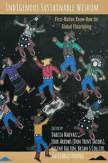 Indigenous Sustainable Wisdom Paperback Book