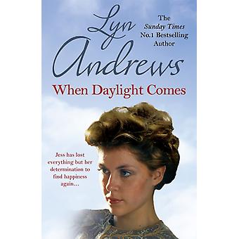 When Daylight Comes - Lyn Andrews