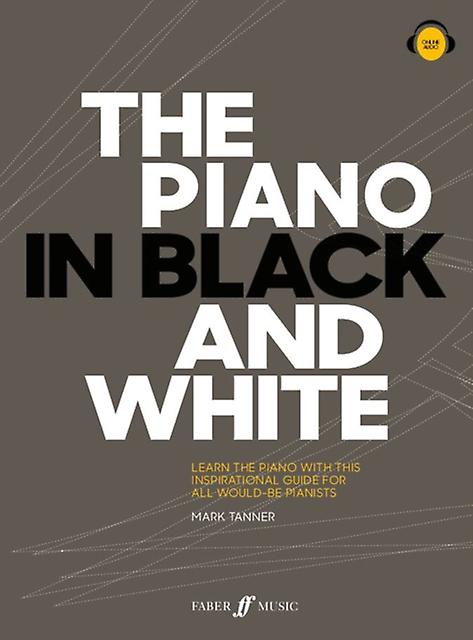 The Piano In Black And White by Mark Tanner Sheet music Book