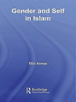 Gender and Self in Islam