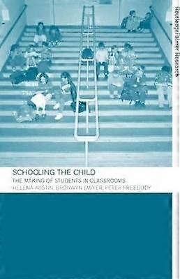 Schooling the Child