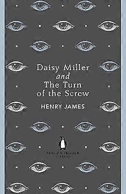 Daisy Miller y la vuelta del tornillo