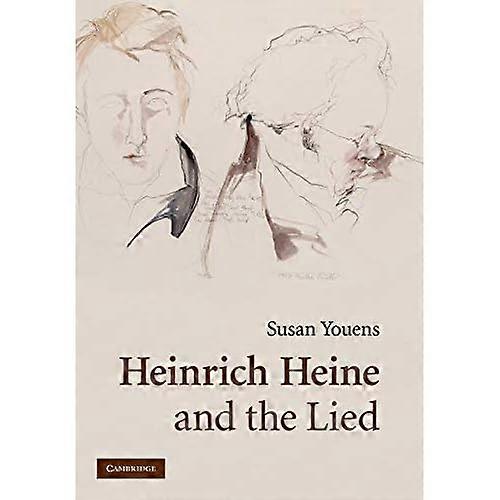 Heinrich Heine and the Lied