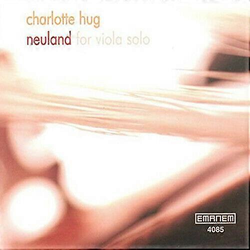 Charlotte Hug Neuland for Viola Solo CD (2002)
