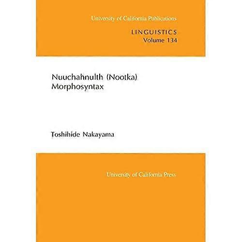Nuuchahnulth (Nootka) Morphosyntax