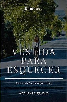 Vestida Para Esquecer