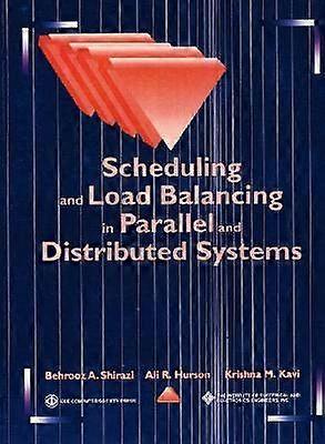 Scheduling and Load Balancing in Parallel and Distributed Systems