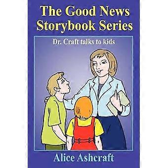 The Good News Storybook Series
