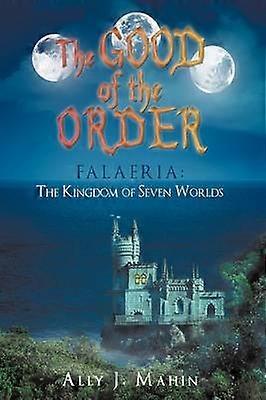 The Good of the Order