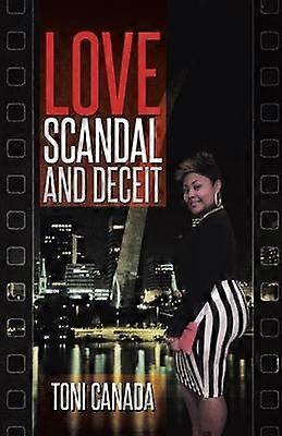 Love Scandal and Deceit