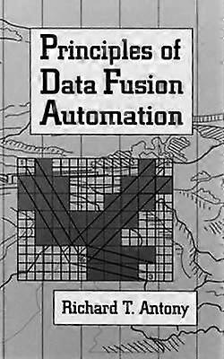 Principles of Data Fusion Automation