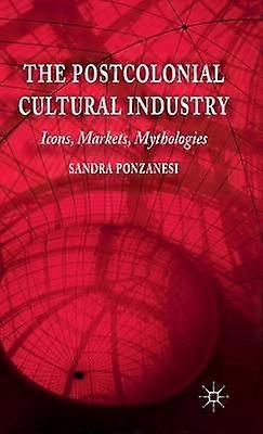 Die postkoloniale Kulturindustrie